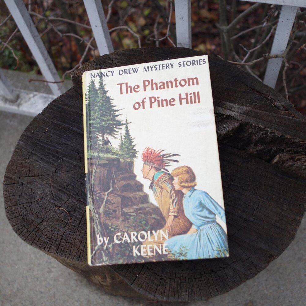 Nancy Drew Mystery Stories," The Phantom Of Pine Hill."